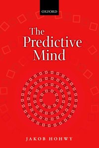 Predictive Mind [DRM] - Jakob Hohwy - ebook