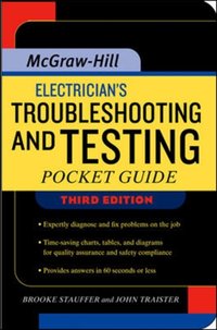 Electrician's Troubleshooting and Testing Pocket Guide, Third Edition [DRM] - John E. Traister - ebook