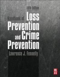 Handbook of Loss Prevention and Crime Prevention [DRM] - Lawrence J. Fennelly - ebook