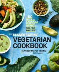 Runner's World Vegetarian Cookbook [DRM] - Scott Jurek - ebook