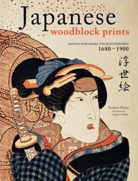 Japanese Woodblock Prints [DRM] - Stephen Addiss - ebook