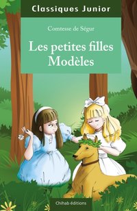 Les petites filles modeles [DRM] - Comtesse de Segur - ebook