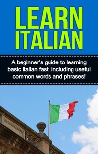 Learn Italian [DRM] - Adrian Alfaro - ebook