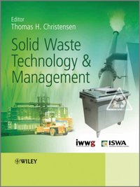 Solid Waste Technology and Management [DRM] - Thomas Christensen - ebook