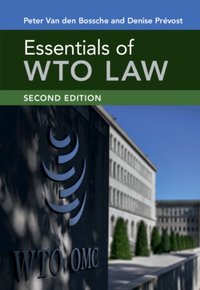 Essentials of WTO Law [DRM] - Denise Prevost - ebook