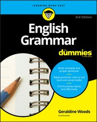 English Grammar For Dummies [DRM] - Geraldine Woods - ebook