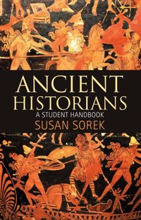Ancient Historians [DRM] - Susan Sorek - ebook