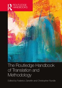 Routledge Handbook of Translation and Methodology [DRM] - Christopher Rundle - ebook