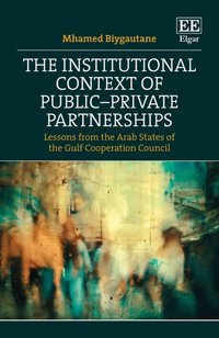 Institutional Context of Public-Private Partnerships [DRM] - Mhamed Biygautane - ebook