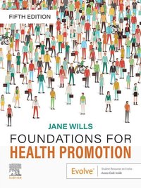 Foundations for Health Promotion - E-Book [DRM] - Jane Wills - ebook