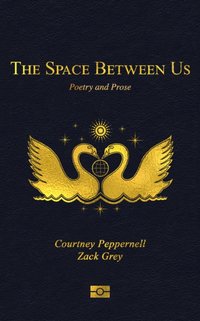 Space Between Us [DRM] - Zack Grey - ebook