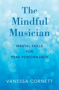 Mindful Musician [DRM] - Vanessa Cornett - ebook