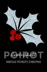 Hercule Poirot's Christmas [DRM] - Agatha Christie - ebook