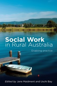 Social Work in Rural Australia [DRM] - Jane Maidment - ebook