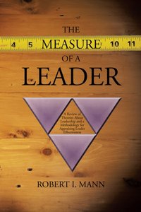 Measure of a Leader [DRM] - Robert I. Mann - ebook