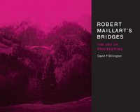 Robert Maillart's Bridges [DRM] - David P. Billington - ebook