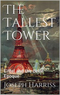 Tallest Tower [DRM] - Joseph Harriss - ebook