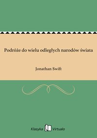 Podróże do wielu odległych narodów świata - Jonathan Swift - ebook