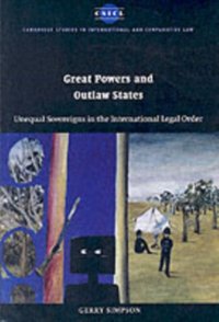 Great Powers and Outlaw States [DRM] - Gerry Simpson - ebook