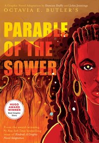 Parable of the Sower: A Graphic Novel Adaptation [DRM] - Butler Octavia E. Butler - ebook