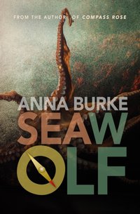 Sea Wolf (A Compass Rose Novel, 2) [DRM] - Anna Burke - ebook