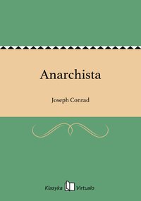 Anarchista - Joseph Conrad - ebook