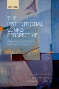 Institutional Logics Perspective [DRM] - Michael Lounsbury - ebook