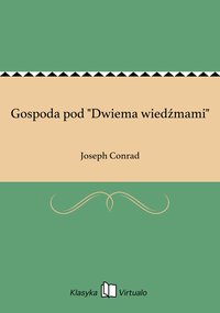Gospoda pod "Dwiema wiedźmami" - Joseph Conrad - ebook