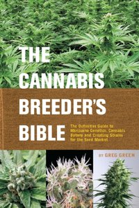 Cannabis Breeder's Bible [DRM] - Greg Green - ebook