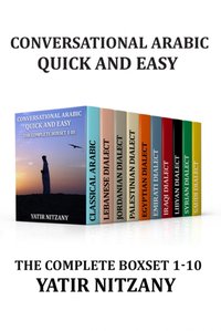 Conversational Arabic Quick and Easy - The Complete Boxset 1-10: [DRM] - Yatir Nitzany - ebook