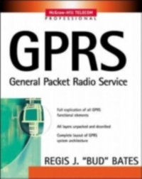 GPRS: GENERAL PACKET RADIO SERVICE [DRM] - Regis J. Bates - ebook