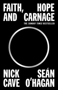 Faith, Hope and Carnage [DRM] - Sean O'Hagan - ebook