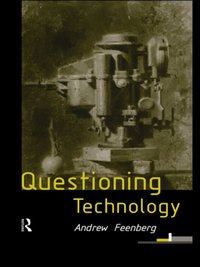 Questioning Technology [DRM] - Andrew Feenberg - ebook