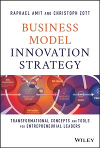 Business Model Innovation Strategy [DRM] - Christoph Zott - ebook