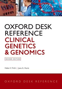 Oxford Desk Reference: Clinical Genetics and Genomics [DRM] - Jane A. Hurst - ebook