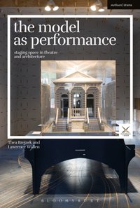 The Model as Performance [DRM] - Stephen A. Di Benedetto - ebook