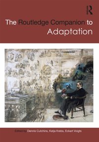 Routledge Companion to Adaptation [DRM] - Eckart Voigts - ebook
