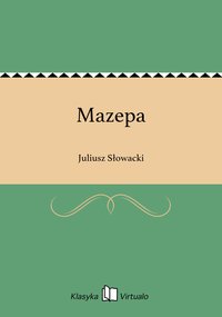 Mazepa - Juliusz Słowacki - ebook