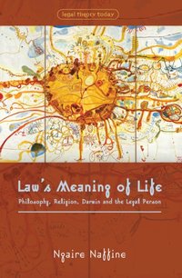 Law's Meaning of Life [DRM] - Ngaire Naffine - ebook
