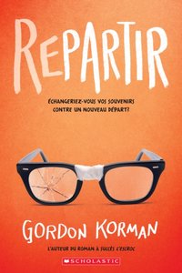 Repartir [DRM] - Gordon Korman - ebook