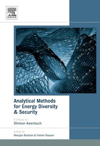 Analytical Methods for Energy Diversity and Security [DRM] - Fabien Roques - ebook
