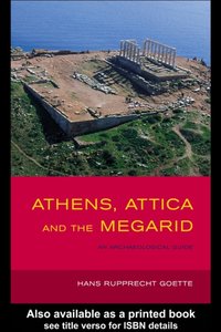 Athens, Attica and the Megarid [DRM] - Hans Rupprecht Goette - ebook