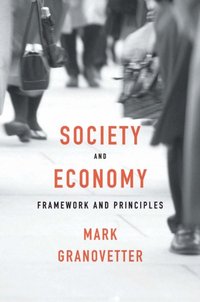 Society and Economy [DRM] - Mark Granovetter - ebook