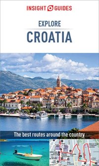 Insight Guides Explore Croatia (Travel Guide eBook) [DRM] - Insight Guides - ebook