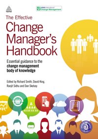 Effective Change Manager's Handbook [DRM] - Richard Smith - ebook