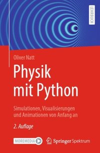 Physik mit Python [DRM] - Oliver Natt - ebook