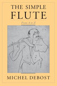 Simple Flute [DRM] - Jeanne Debost-Roth - ebook