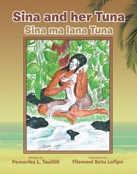 Sina and Her Tuna [DRM] - Pemerika L. Tauiliili - ebook