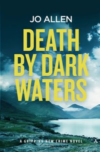 Death by Dark Waters [DRM] - Allen Jo Allen - ebook