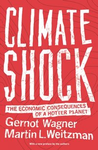 Climate Shock [DRM] - Gernot Wagner - ebook